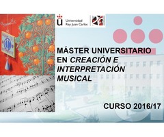 MÁSTER EN CREACIÓN E INTERPRETACIÓN MUSICAL UNIVERSIDAD REY JUAN CARLOS