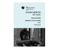 Concierto de Violín: Paula Sastre