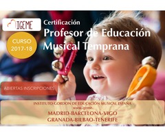 CERTIFICACIÓN DE PROFESOR DE EDUCACIÓN MUSICAL TEMPRANA 2017/18