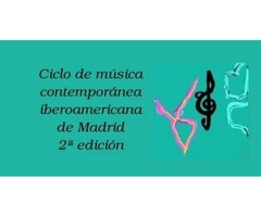 Ciclo de Música Contemporánea Iberoamericana de Madrid Segunda Edición